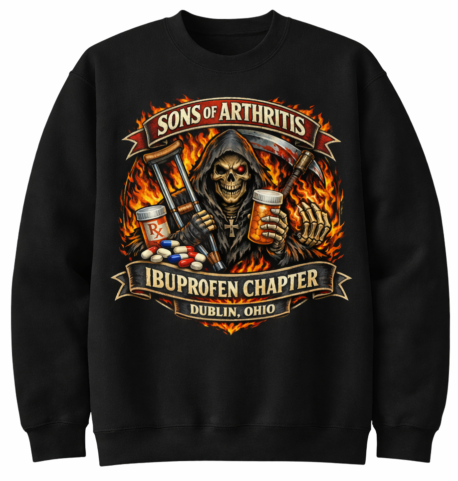 Sons Of Arthritis Sweatshirt